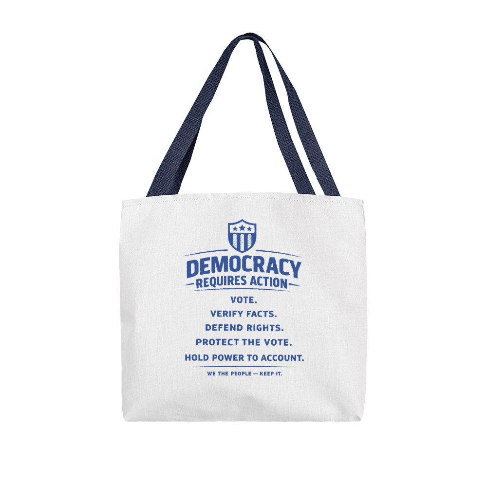 Democracy Requires Action Tote Bag | Patriotic Canvas Tote | Civic Engagement Gift | Protect the Vote Bag | Political Activism Market Tote