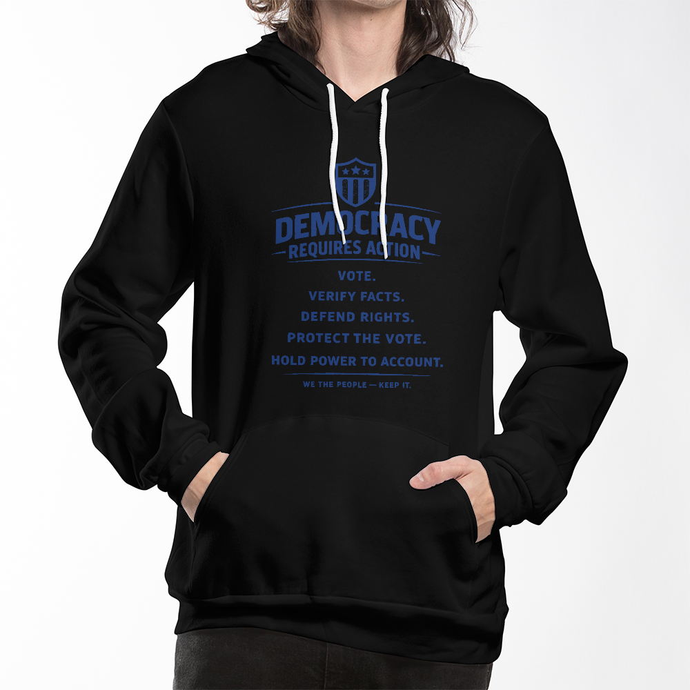 Unisex Pro-Democracy Fleece Hoodie with Pocket | Democracy Requires Action | Protect the Vote