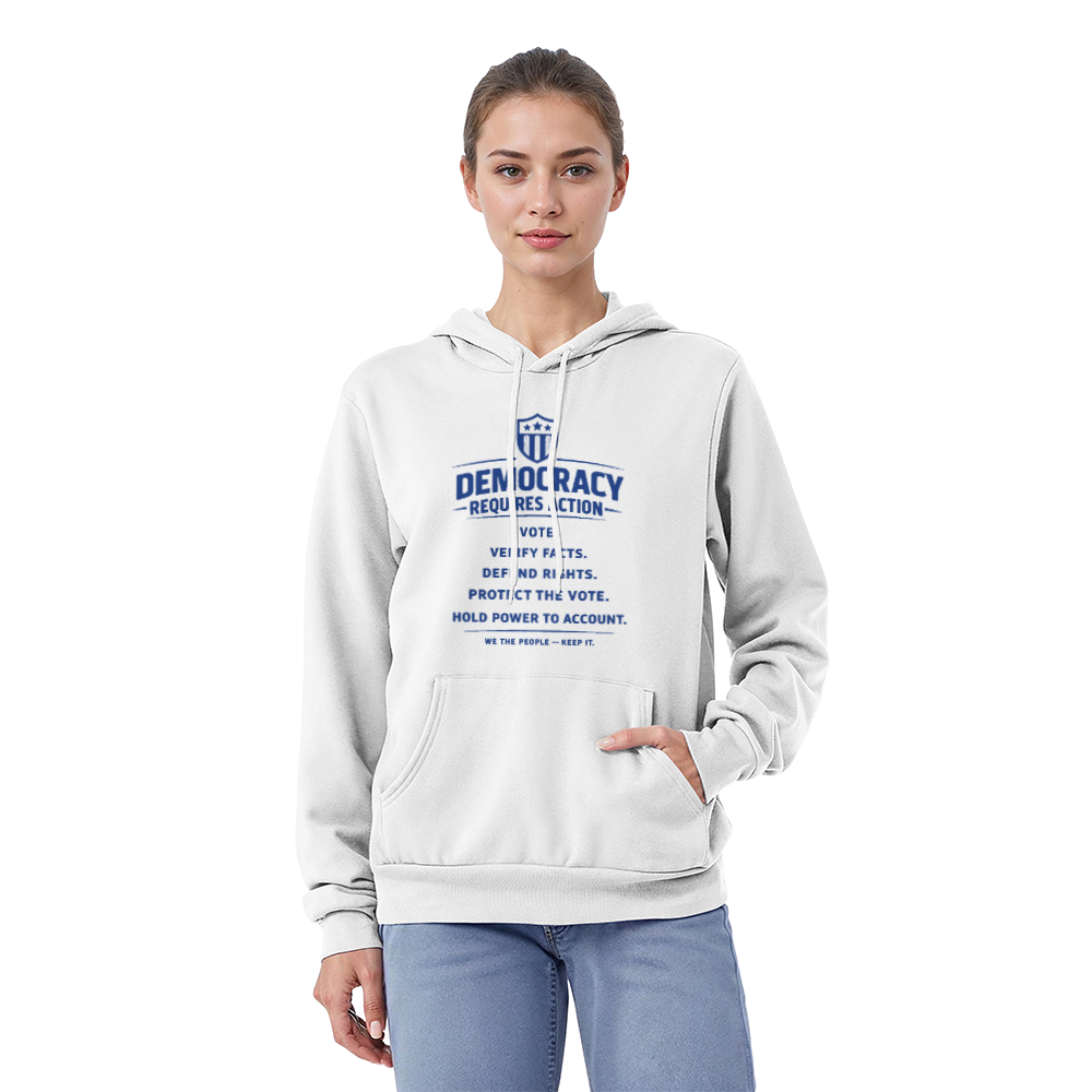 Unisex Pro-Democracy Fleece Hoodie with Pocket | Democracy Requires Action | Protect the Vote